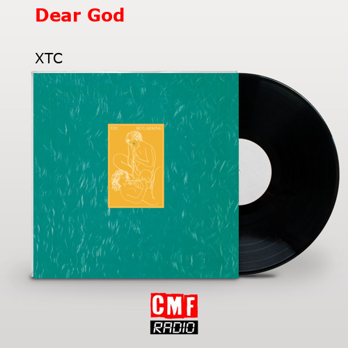 Dear God – XTC