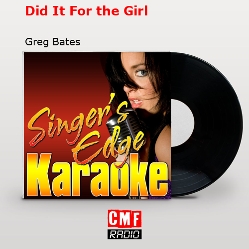 final cover Did It For the Girl Greg Bates
