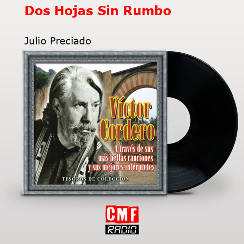 final cover Dos Hojas Sin Rumbo Julio Preciado