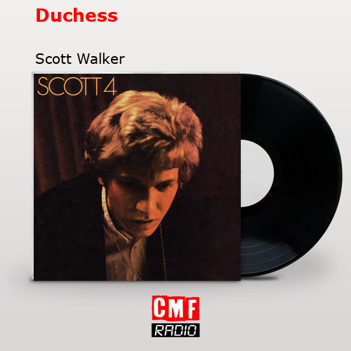 Duchess – Scott Walker