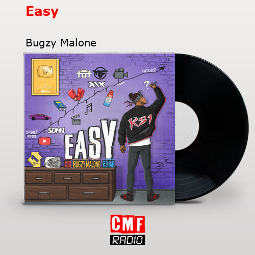 Easy – Bugzy Malone