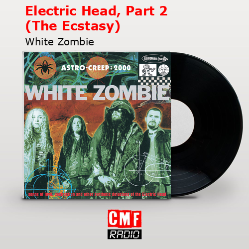 La historia y el significado de la canción 'Electric Head, Part 2 (The