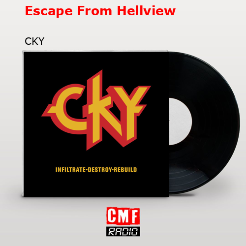 final cover Escape From Hellview CKY