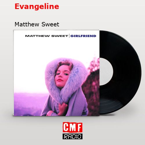 final cover Evangeline Matthew Sweet