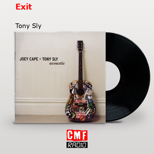 Exit – Tony Sly