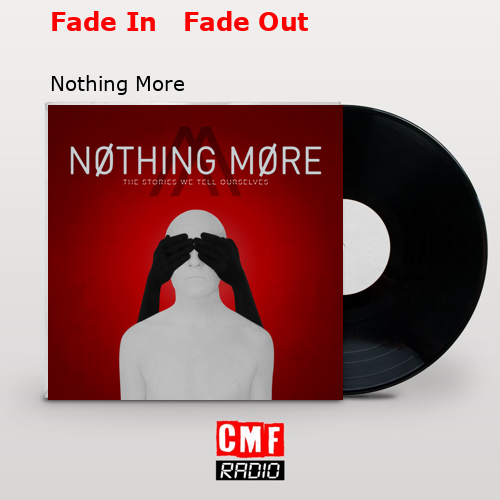 final cover Fade In Fade Out Nothing More