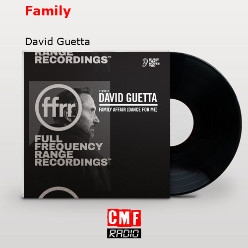 Family – David Guetta
