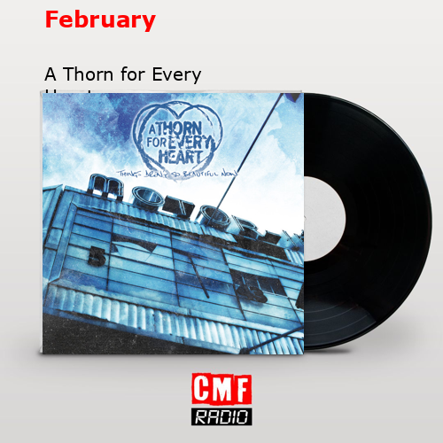 February – A Thorn for Every Heart