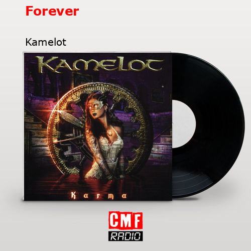 Forever – Kamelot