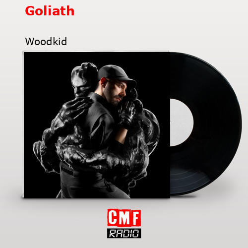 Goliath – Woodkid