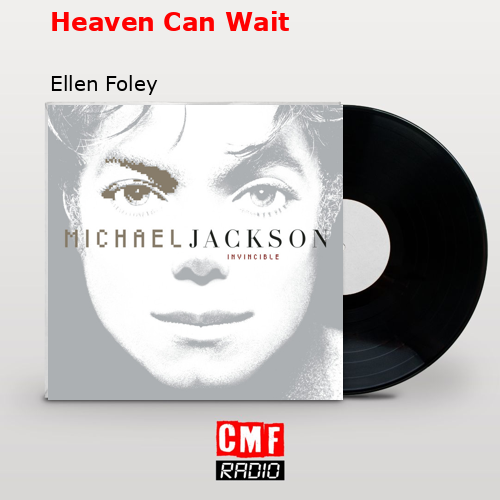 Heaven Can Wait – Ellen Foley