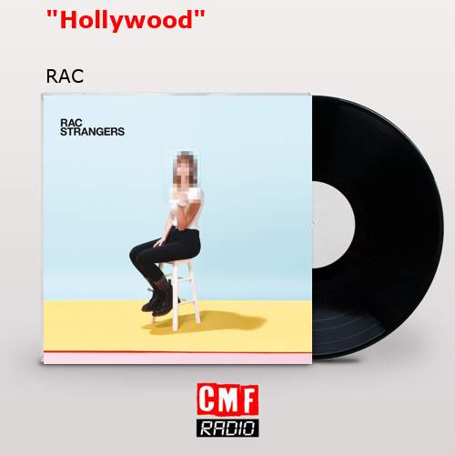 «Hollywood» – RAC