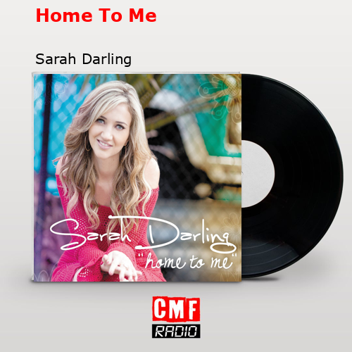 final cover Home To Me Sarah Darling