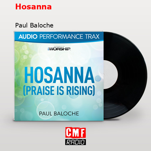 Hosanna – Paul Baloche