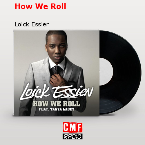 final cover How We Roll Loick Essien