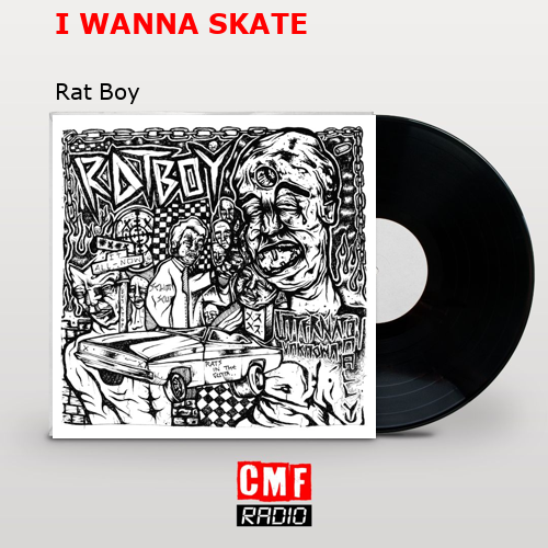 final cover I WANNA SKATE Rat Boy