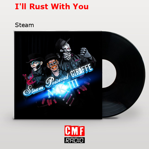 I’ll Rust With You – Steam