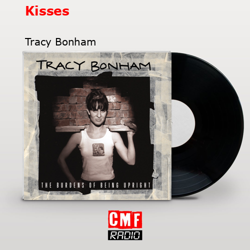 Kisses – Tracy Bonham