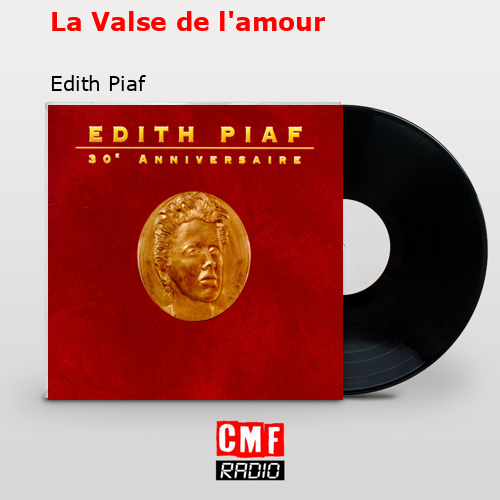 final cover La Valse de lamour Edith Piaf
