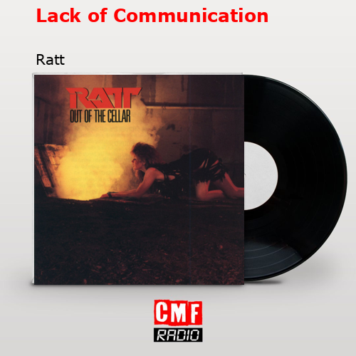 Lack of Communication – Ratt