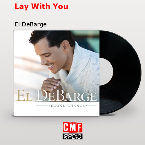 final cover Lay With You El DeBarge