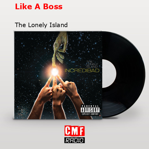 final cover Like A Boss The Lonely Island