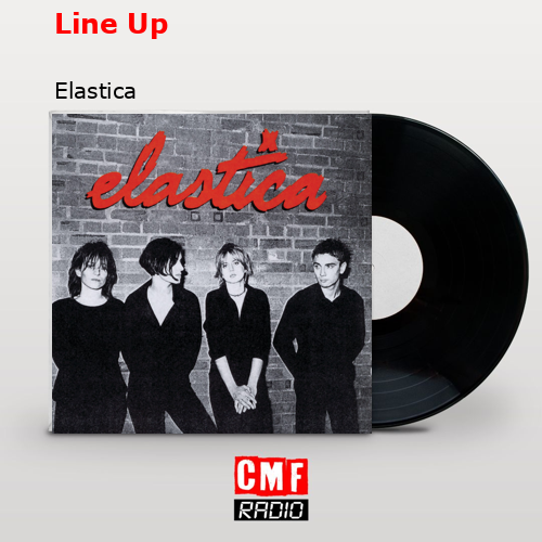 final cover Line Up Elastica