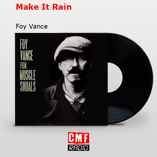 final cover Make It Rain Foy Vance