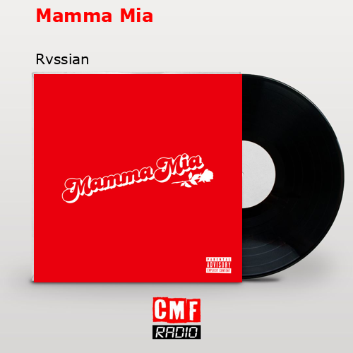 Mamma Mia – Rvssian