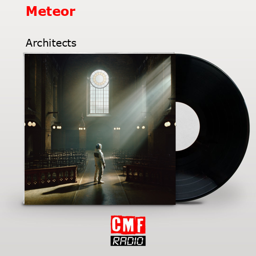 Meteor – Architects