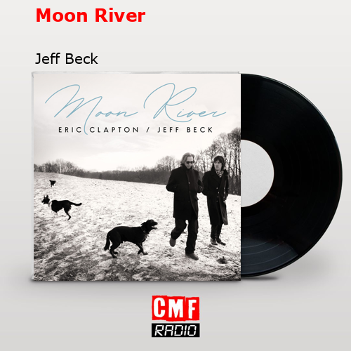 final cover Moon River Jeff Beck
