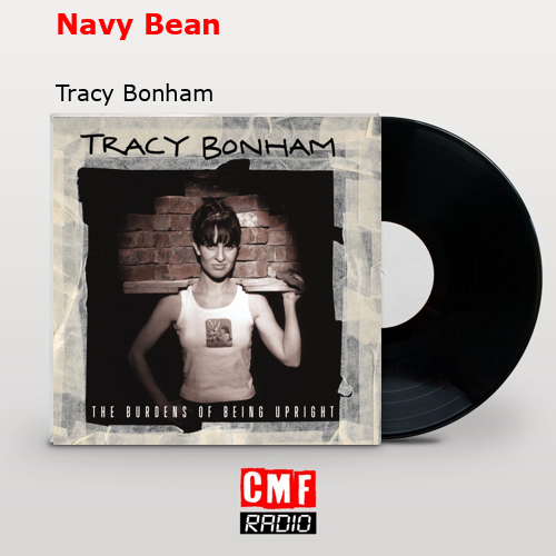 Navy Bean – Tracy Bonham