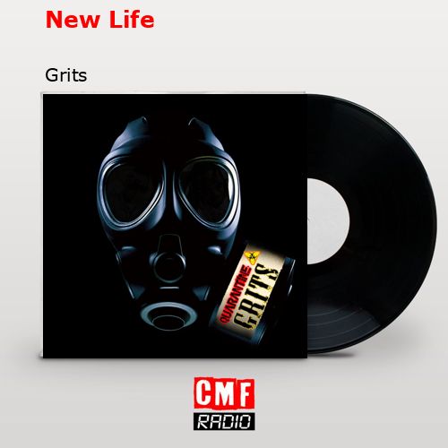 New Life – Grits