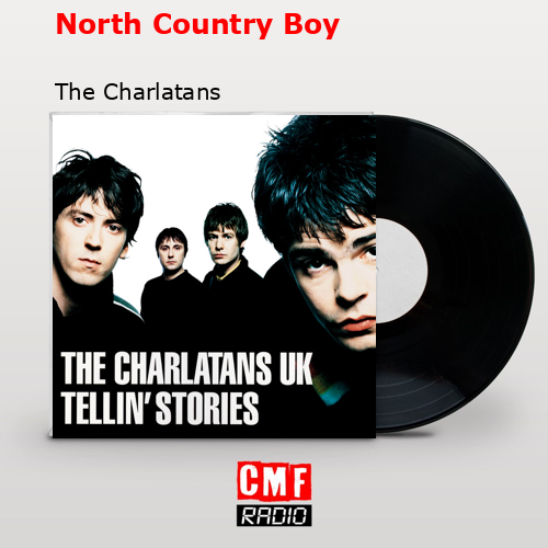 final cover North Country Boy The Charlatans