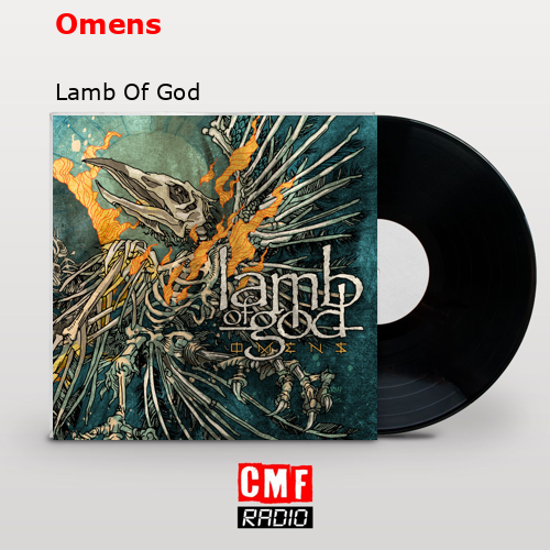 Omens – Lamb Of God