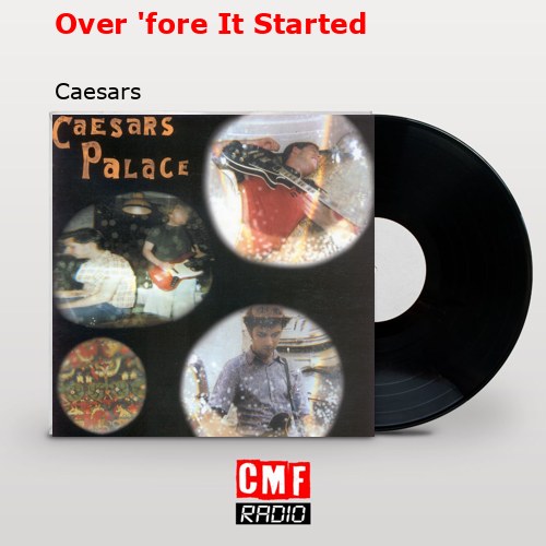 final cover Over fore It Started Caesars