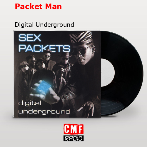Packet Man – Digital Underground