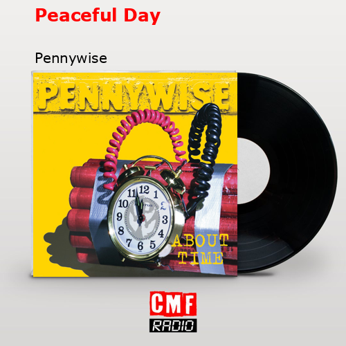 Peaceful Day – Pennywise