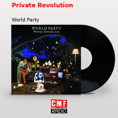 Private Revolution – World Party