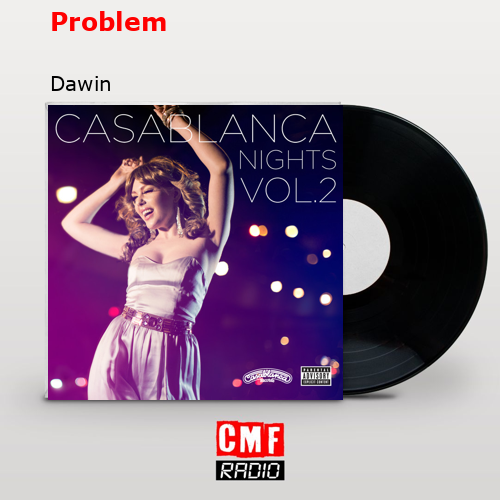 Problem – Dawin
