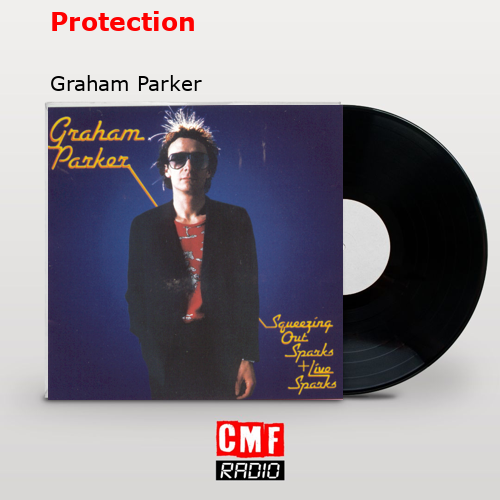 final cover Protection Graham Parker
