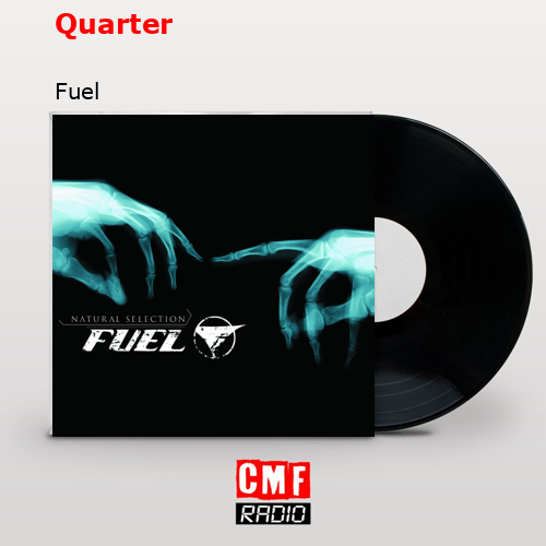 Quarter – Fuel