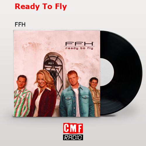 Ready To Fly – FFH