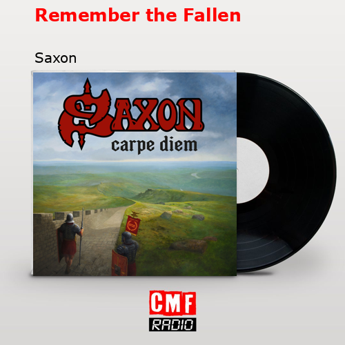 Remember the Fallen – Saxon