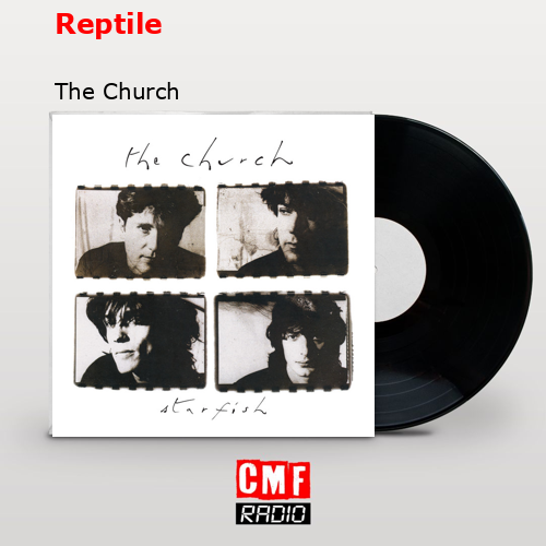 Reptile – The Church