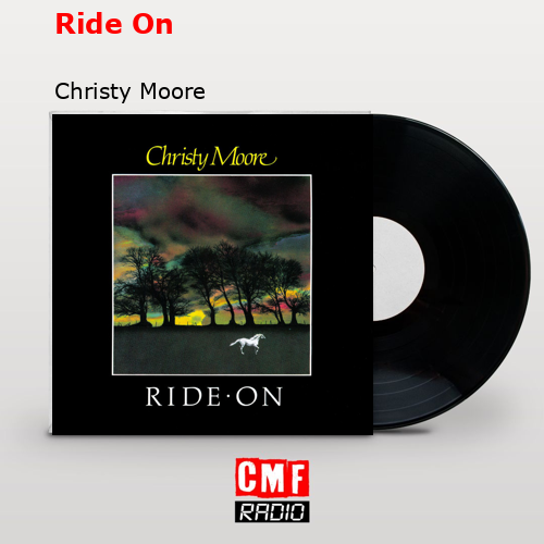final cover Ride On Christy Moore
