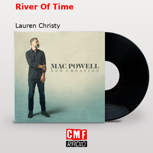 River Of Time – Lauren Christy