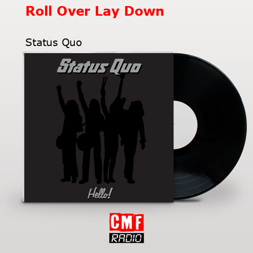 final cover Roll Over Lay Down Status Quo