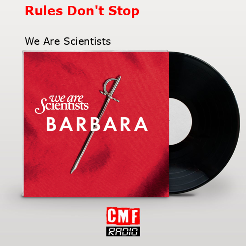 final cover Rules Dont Stop We Are Scientists