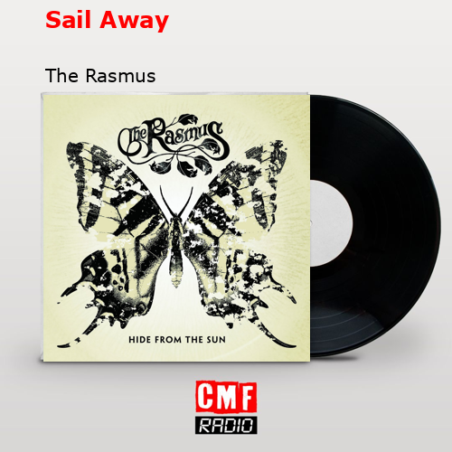Sail Away – The Rasmus